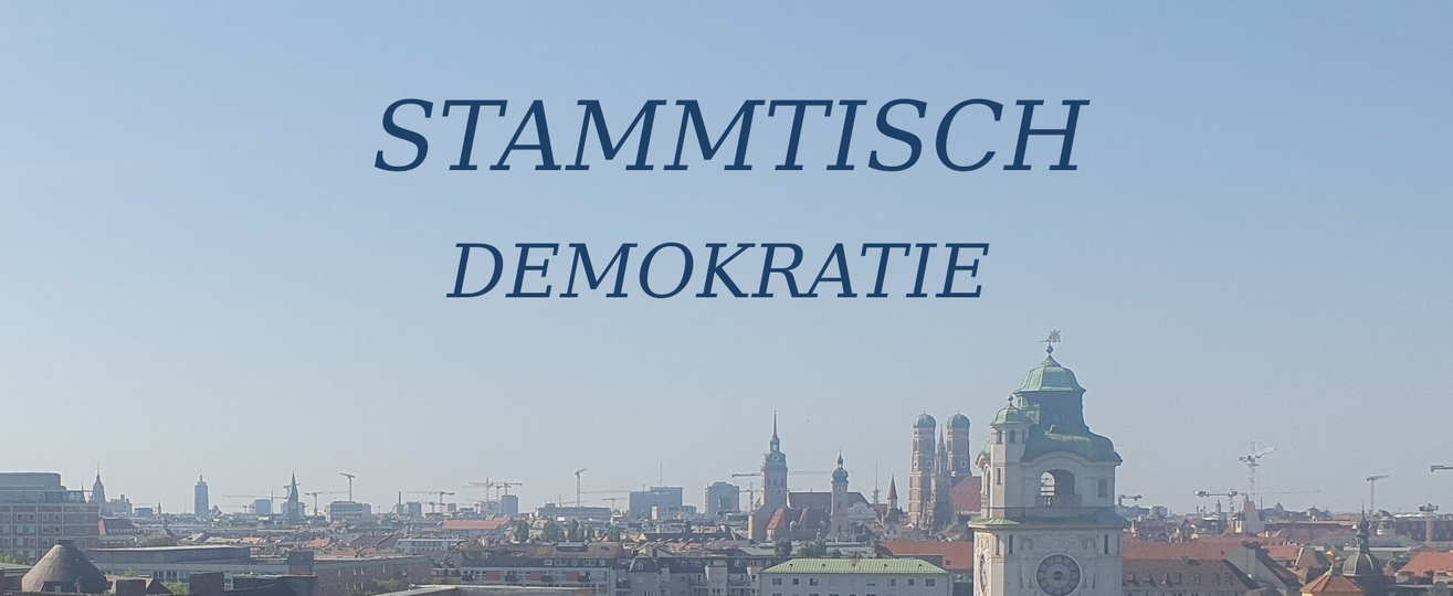 Bild zur Veranstaltung Stammtisch Demokratie - München 03/26